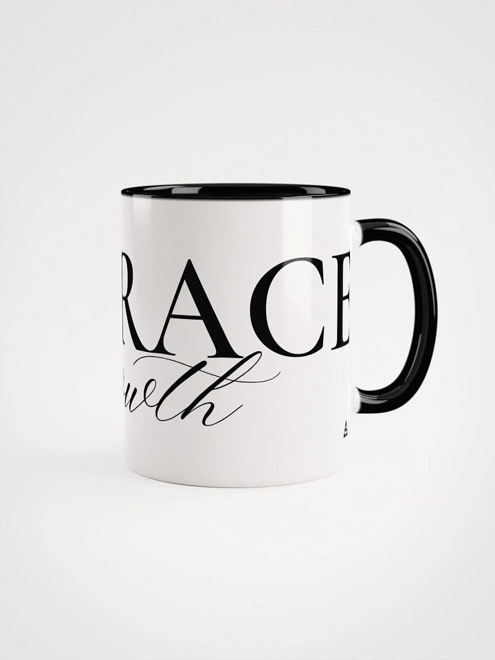 “Embrace Growth” Mug product image (1)