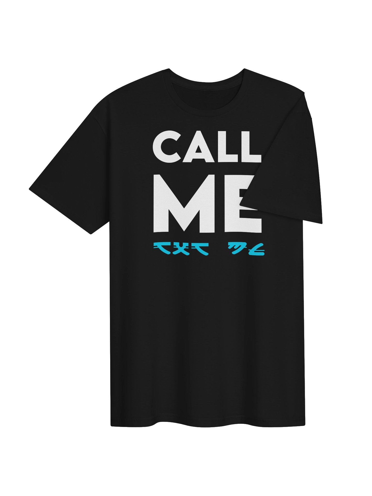 CALL ME T-Shirt product image (4)
