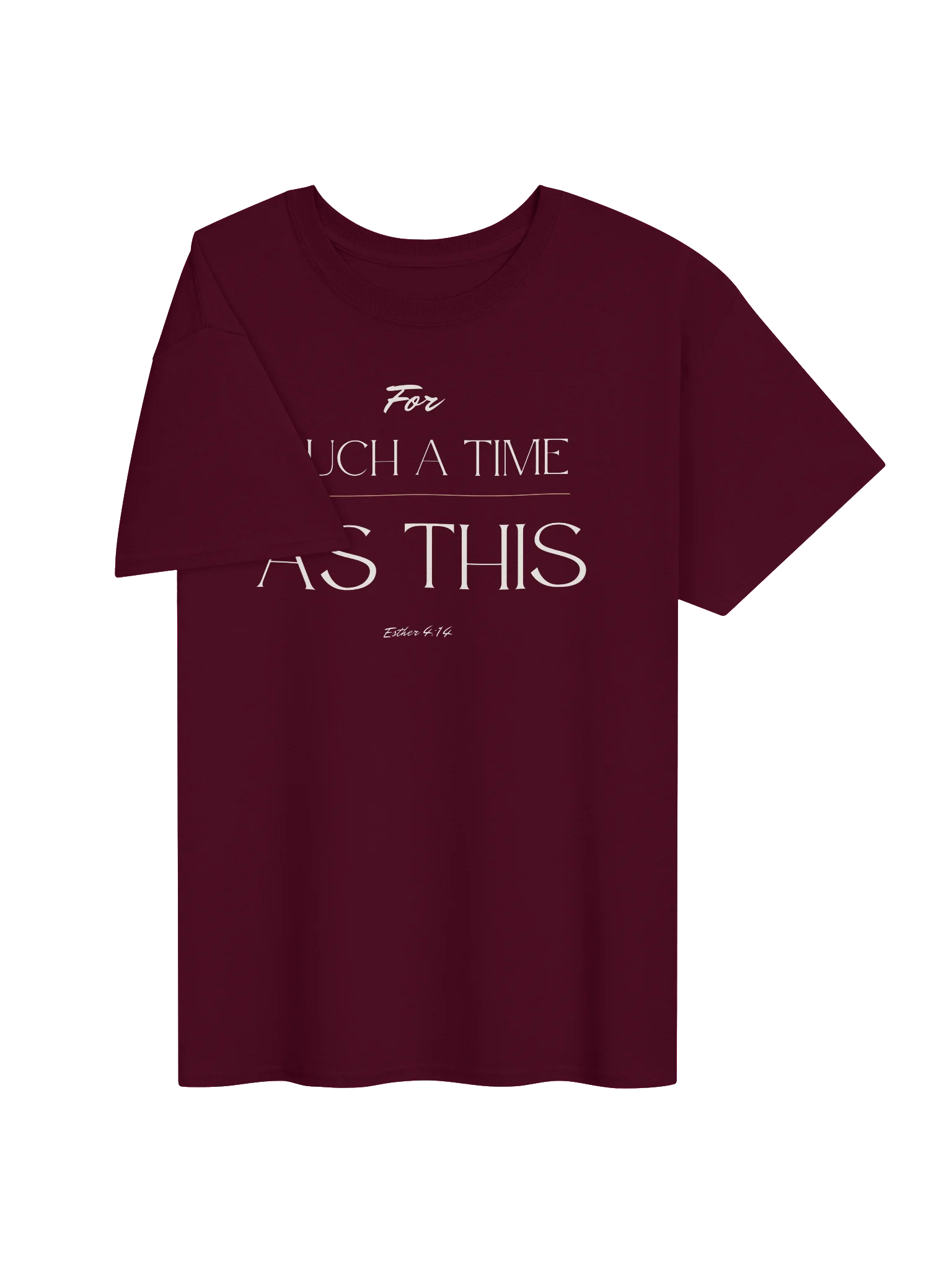 For Such a Time As This Tee product image (4)