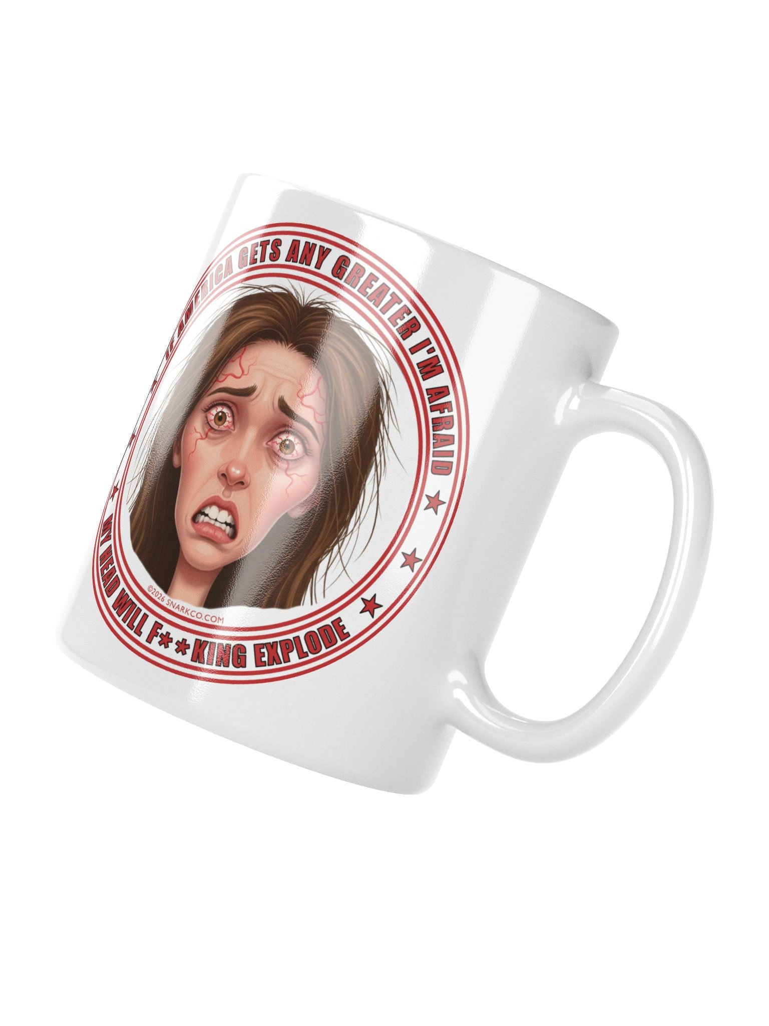 Political message white ceramic mug says: "If America Gets Any Greater My Head Will F**king Explode" product image (7)