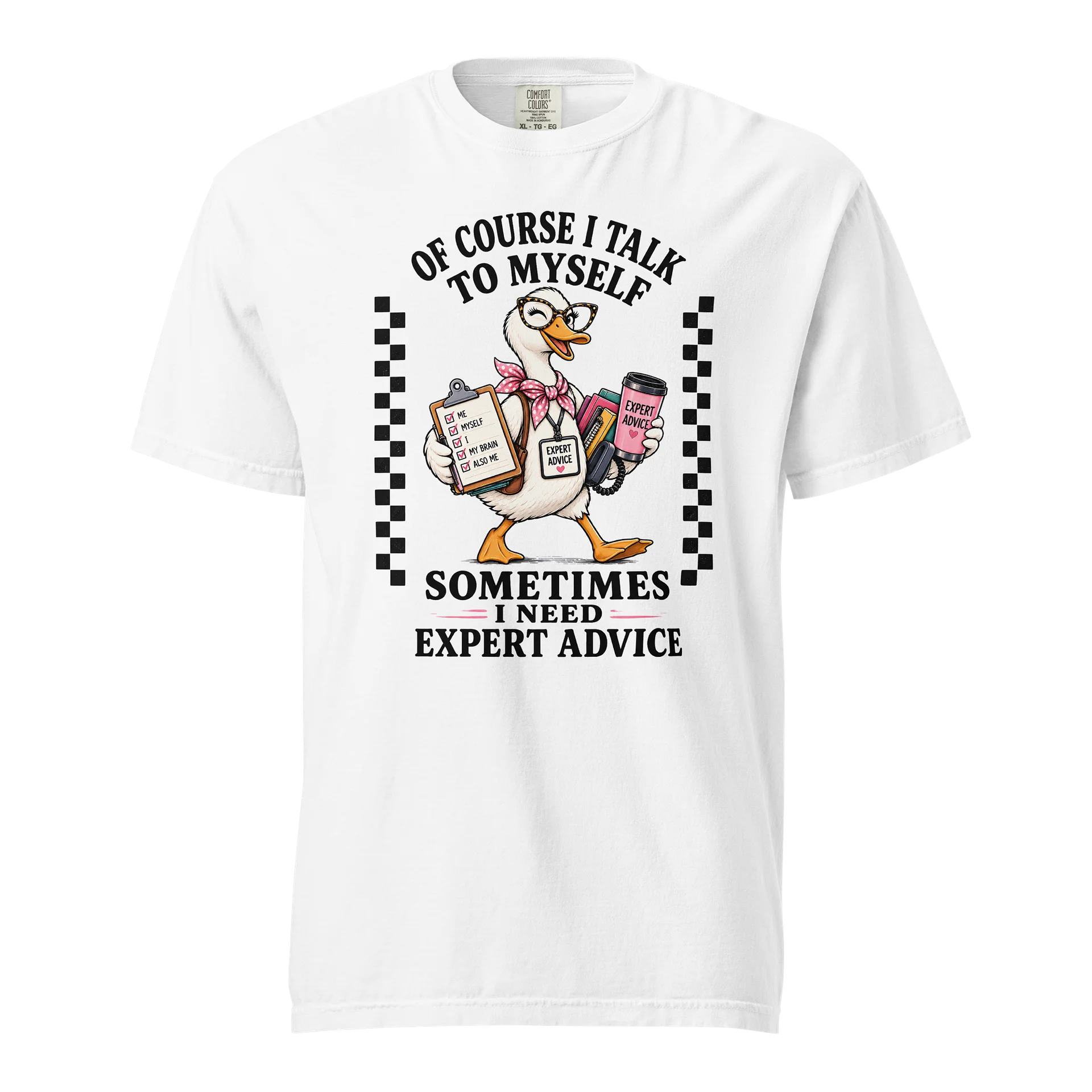 Funny Duck Expert Advice Shirt, Of Course I Talk To Myself Sometimes I Need Expert Advice Tee, Sarcastic Duck T-Shirt, Funny Gift product image (1)