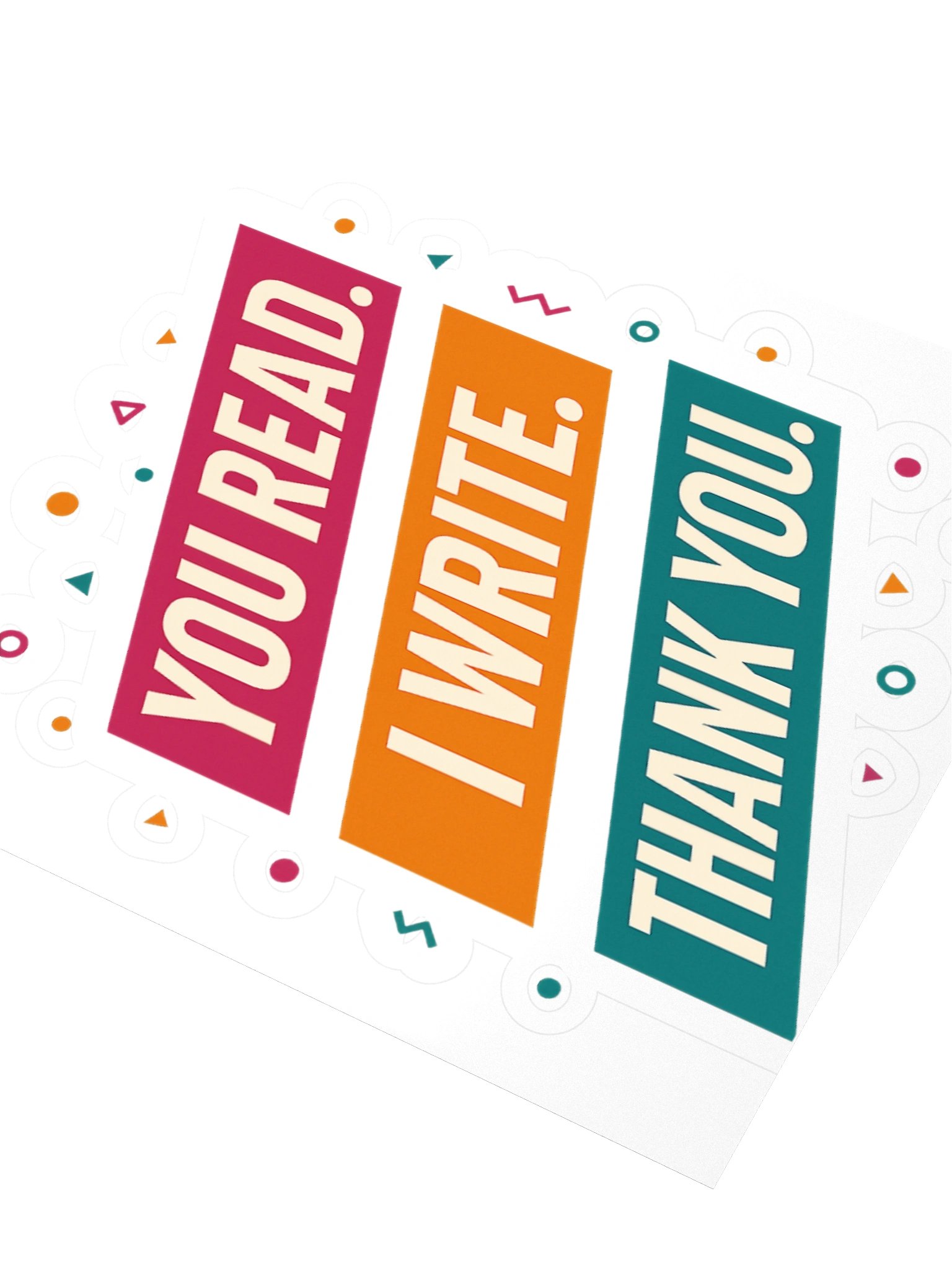 You Read I Write 2 Sticker product image (7)