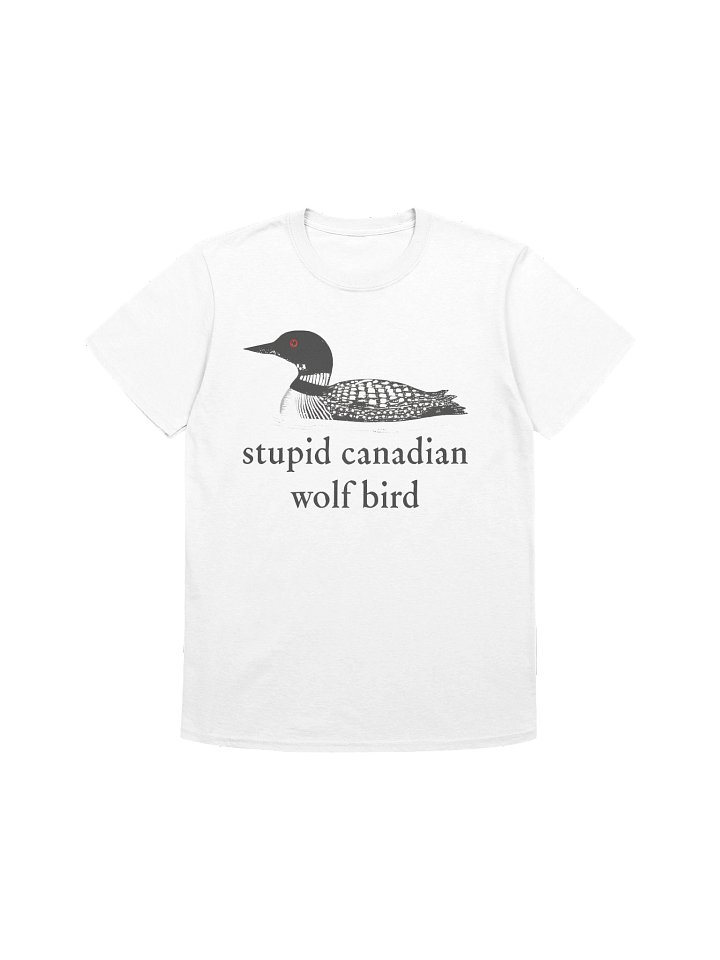 Stu*pid Canadian Wolf Bird Shirt product image (1)