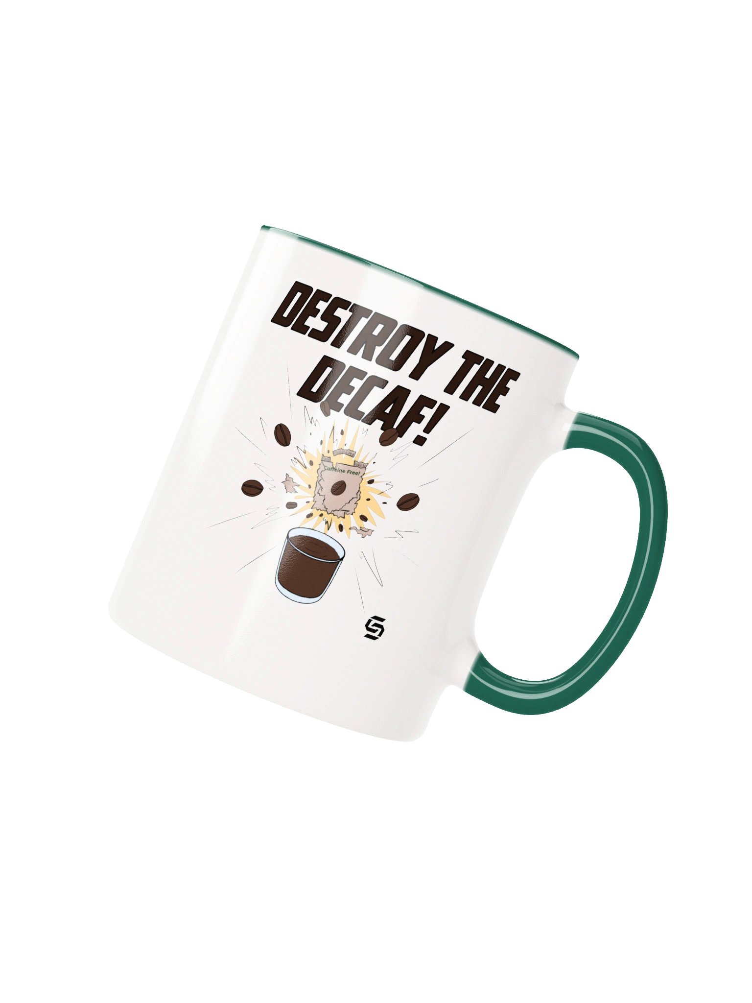 Destroy the Decaf! product image (2)