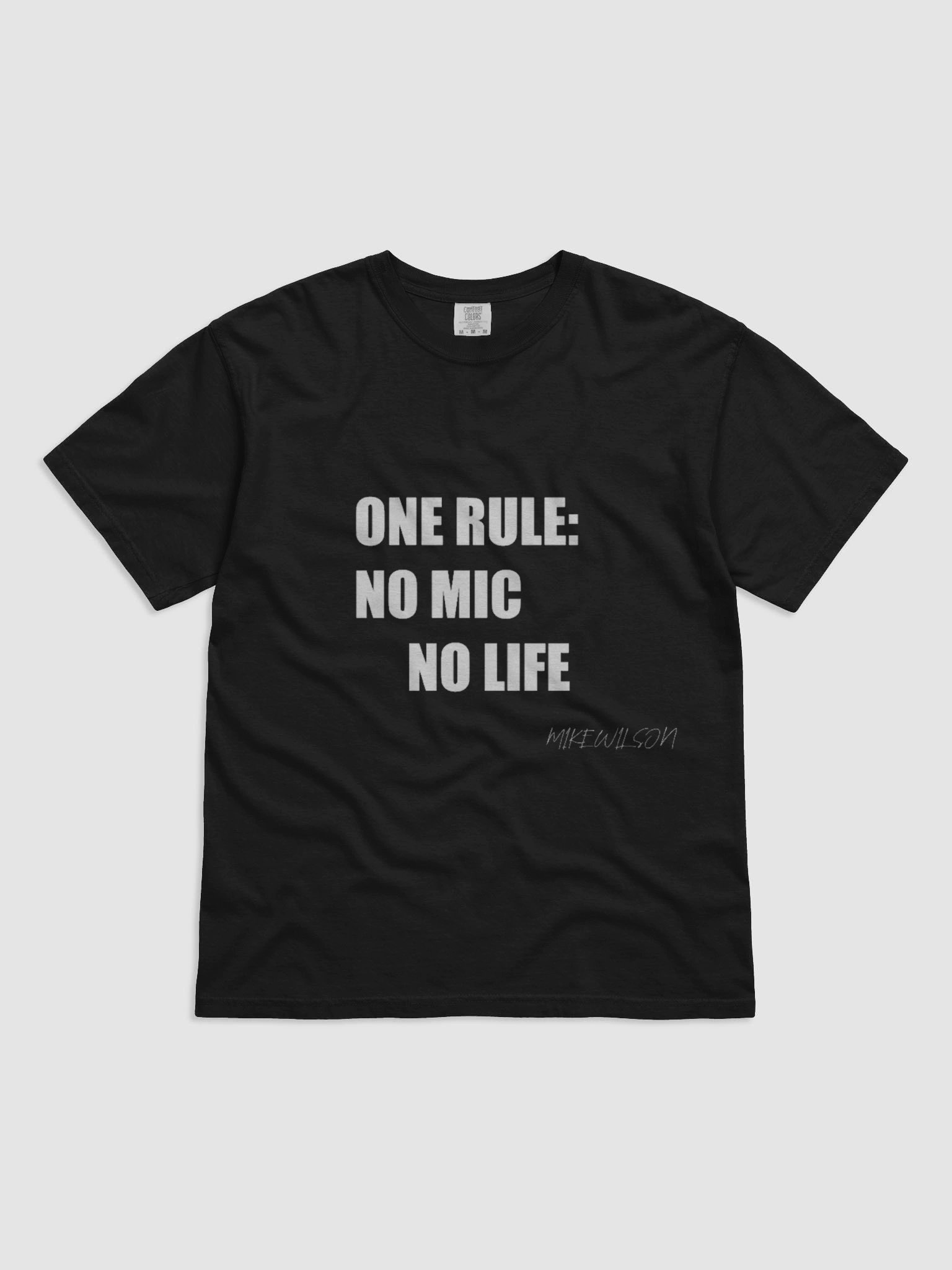 no mic no life t-shirt product image (1)