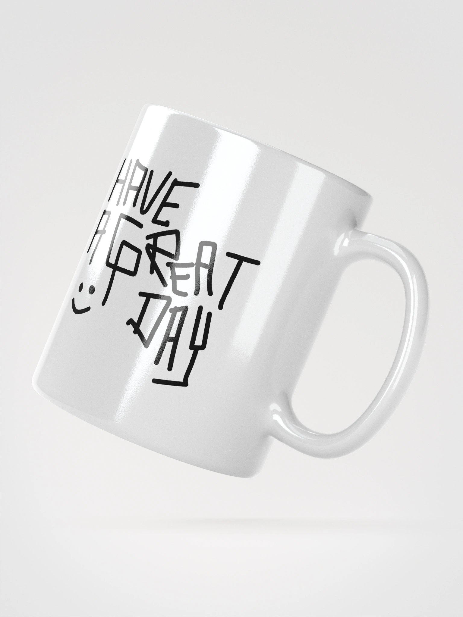 Have a Great Day Mug product image (9)