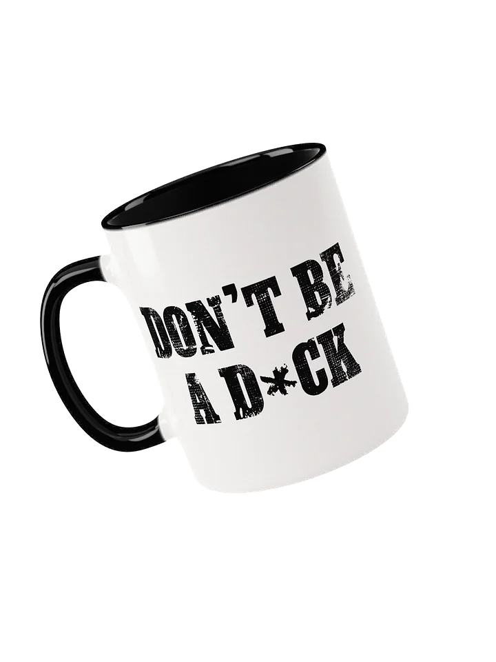 Don't Be A D*ck Mug product image (1)
