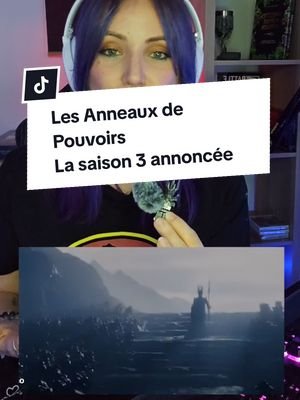 💍 La sortie de la saison 3 des Anneaux de Pouvoirs est annoncée, je te fais mon petit récap de la saison 2 🔥, Tu as regardé les Anneaux de pouvoirs ? 🧝‍♀️ #lordoftherings #powerofthering #lotrfan #lotr 