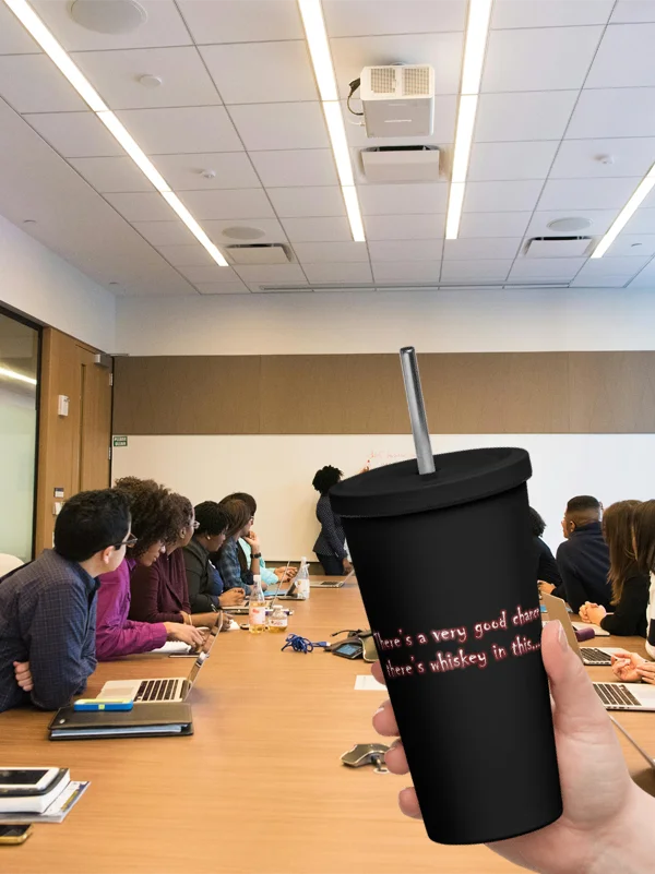 Whiskey In This Tumbler w/ Straw product image (5)