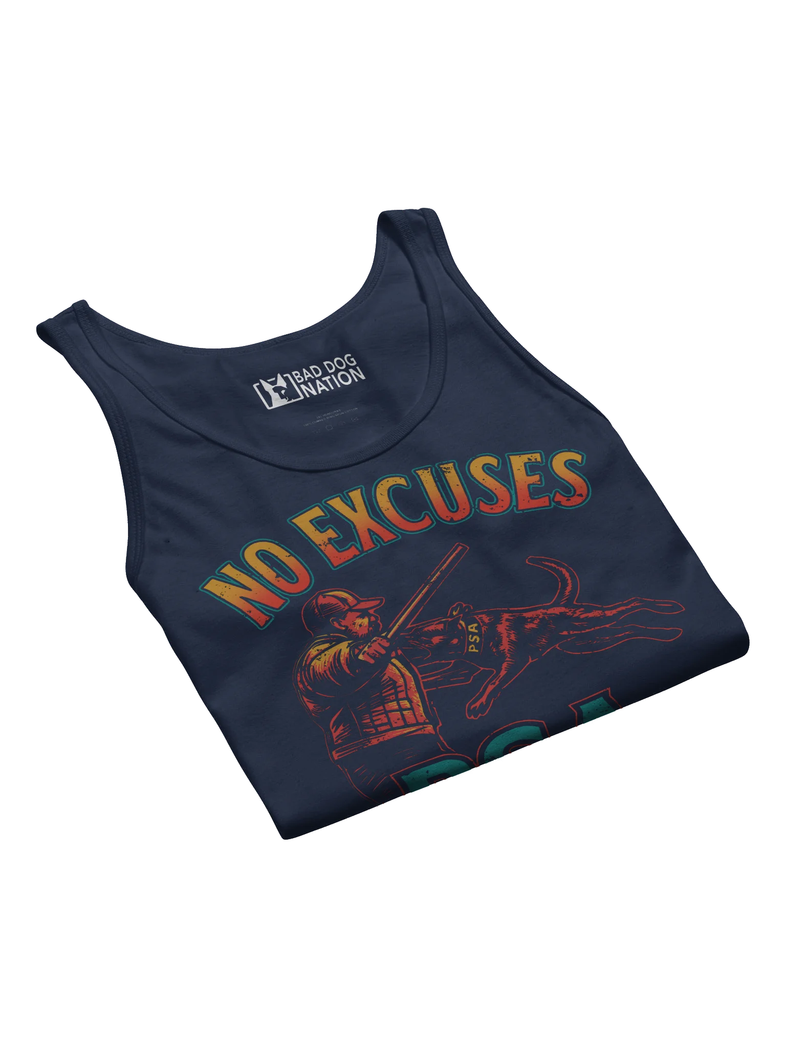 PSA No excuses - Premium Unisex Tank Top product image (5)