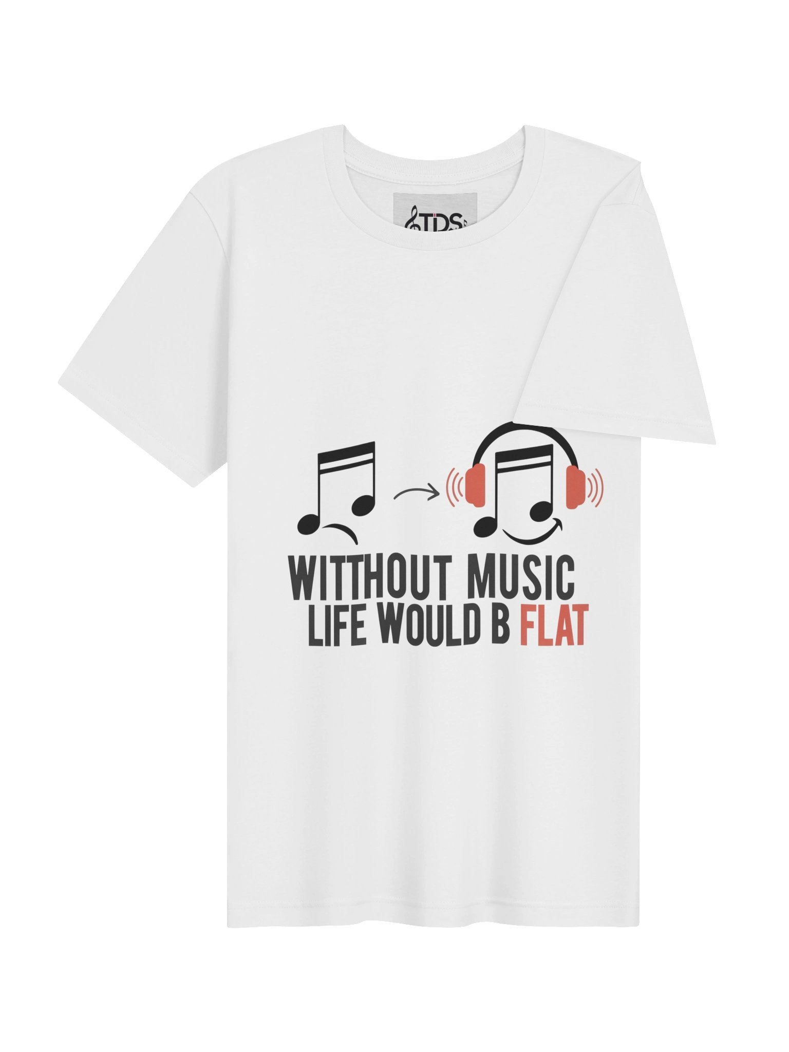 Without Music Life Would B Flat Tee product image (19)