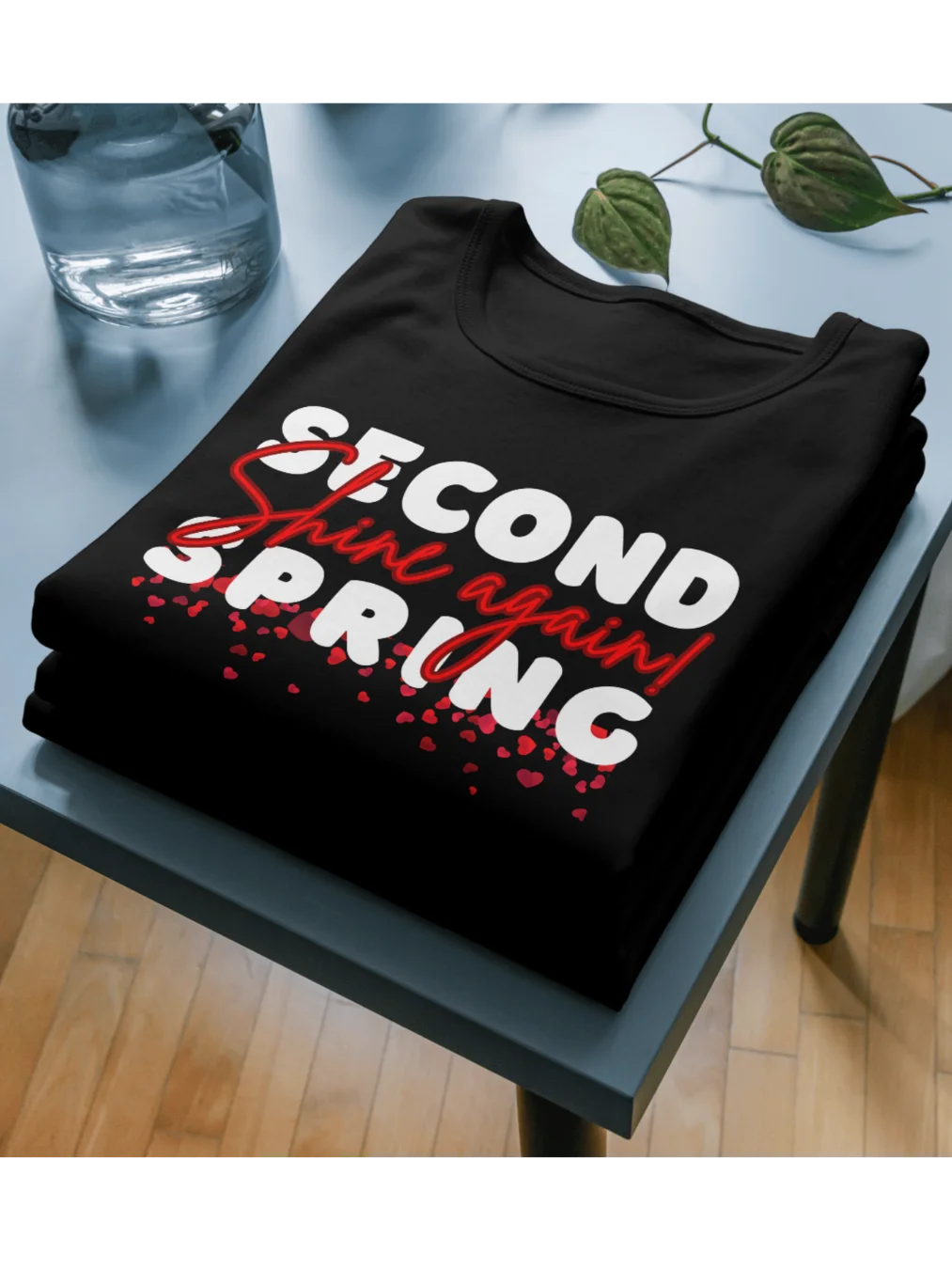 Second Spring – Shine Again! T-Shirt product image (3)