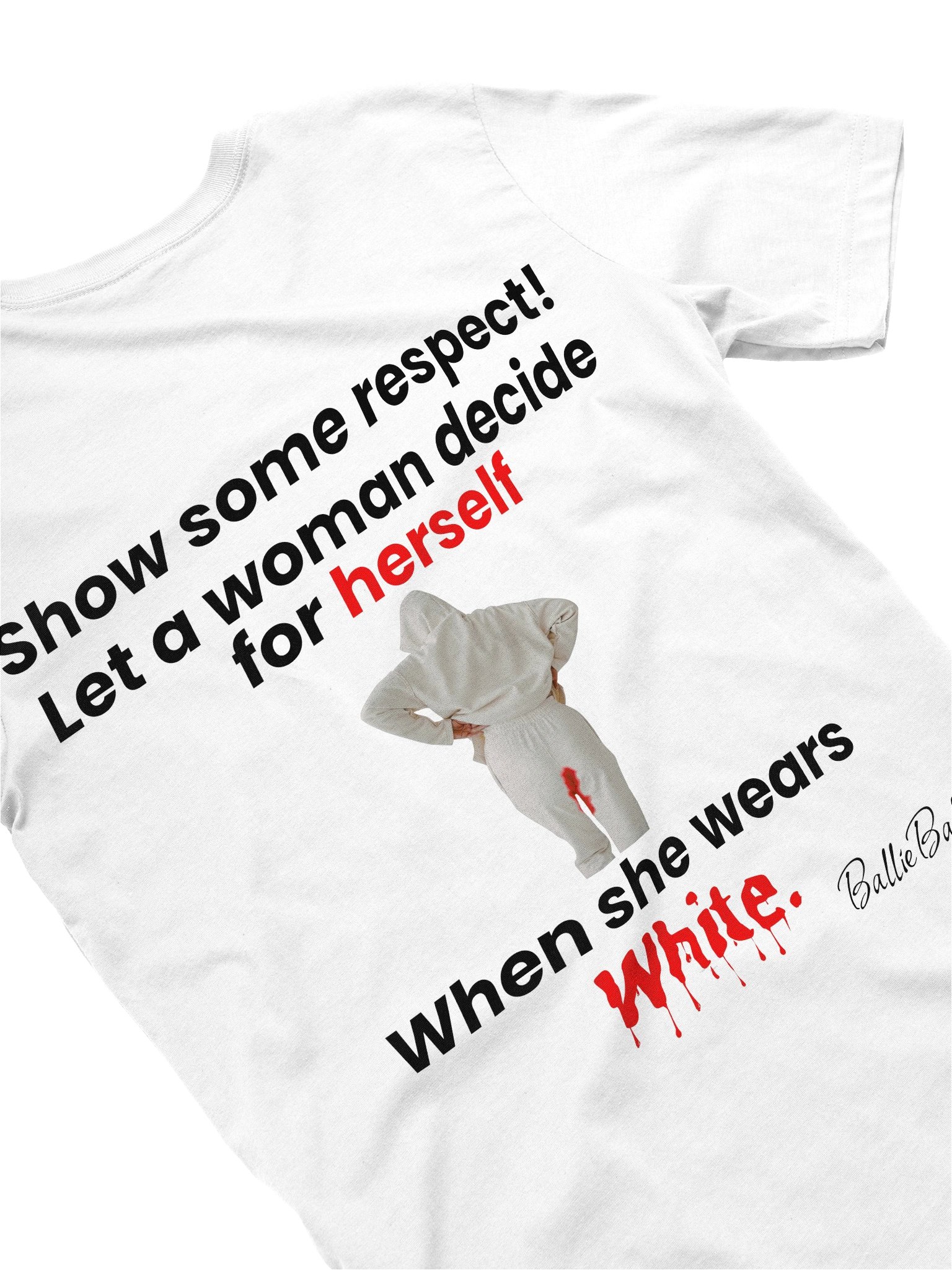 Show some respect! Let a woman decide for herself when she wears white. product image (4)
