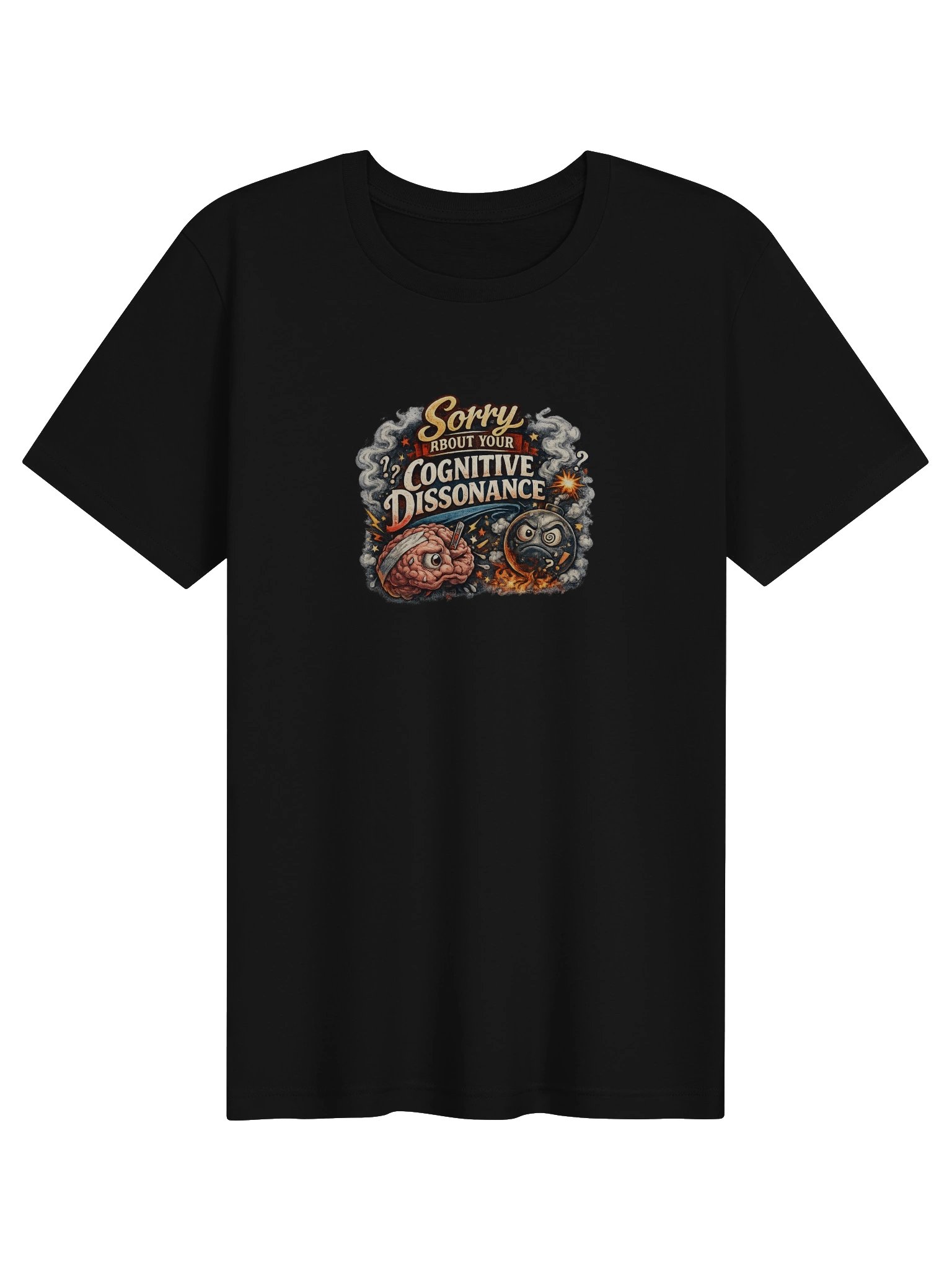 Sorry About Your Cognitive Dissonance Tee - Confident Mama product image (1)