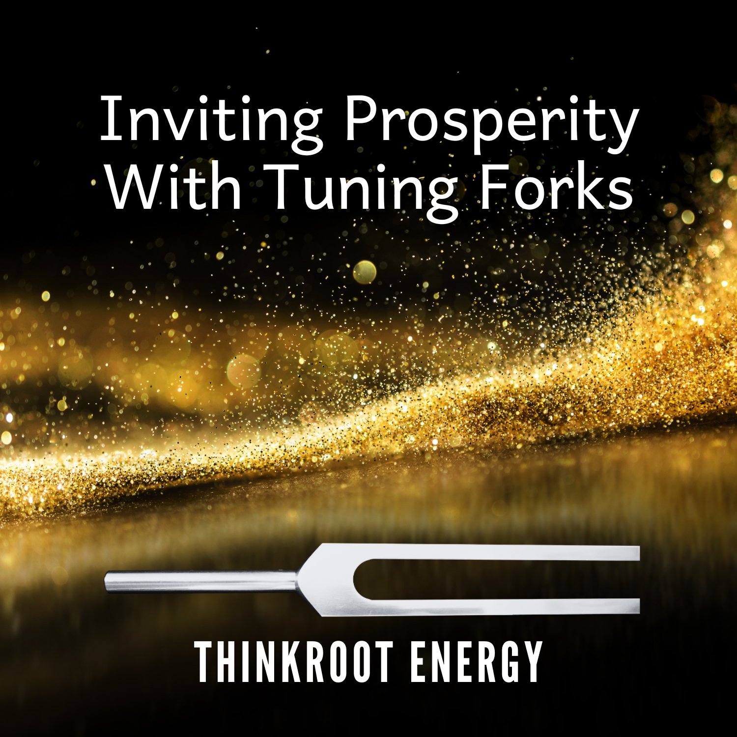 MP3 ALBUM | Inviting Prosperity With Tuning Forks product image (1)