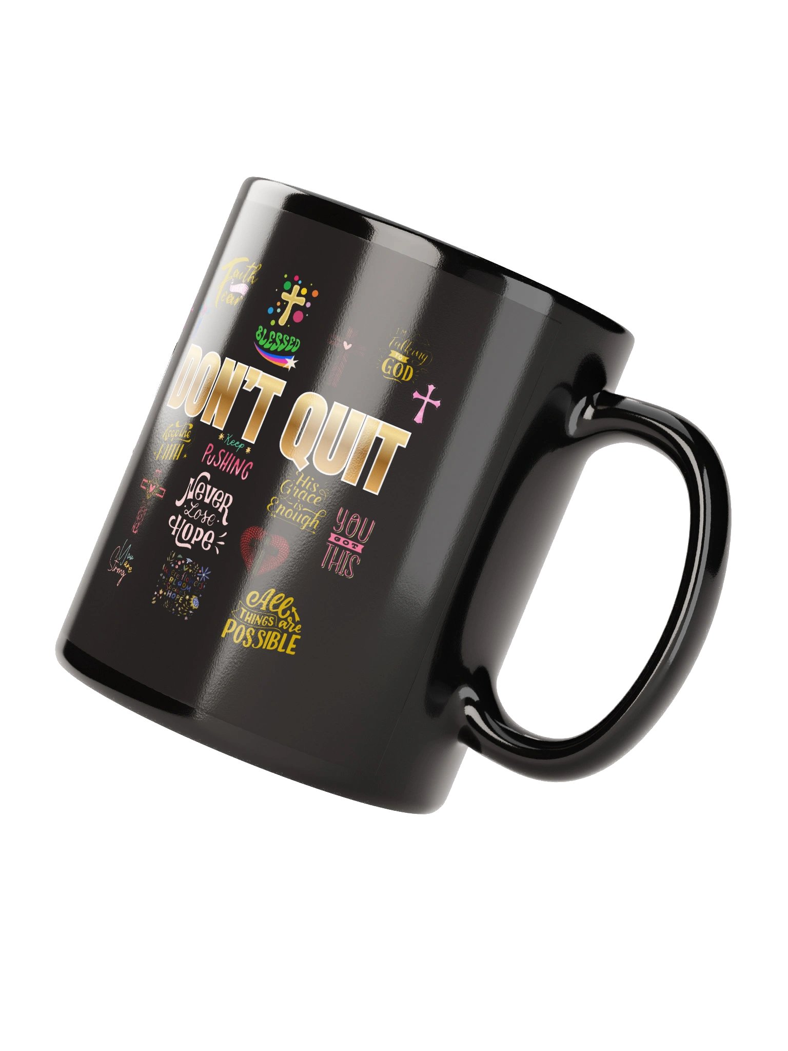 Don't Quit Inspirational Collage Black Glossy Mug product image (4)
