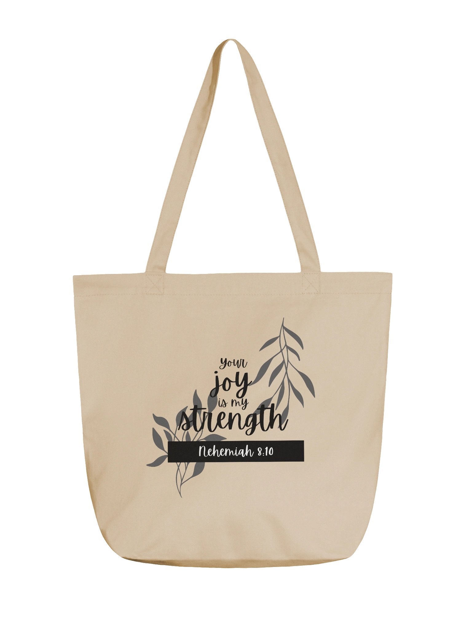 Your Joy is My Strength — Light Tote Bag product image (1)