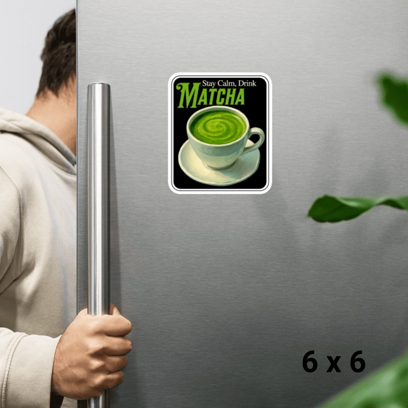 Matcha Magnet Stay Calm, Drink Matcha product image (6)