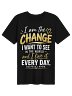 I AM THE CHANGE – Statement T-Shirt | English