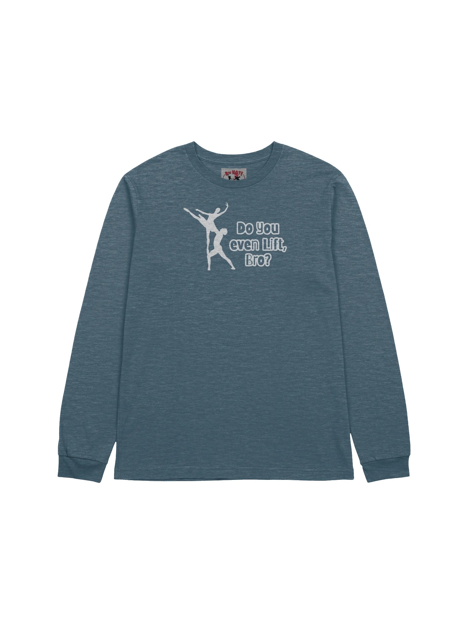 Do You Even Lift, Bro? • LS T-Shirt product image (2)