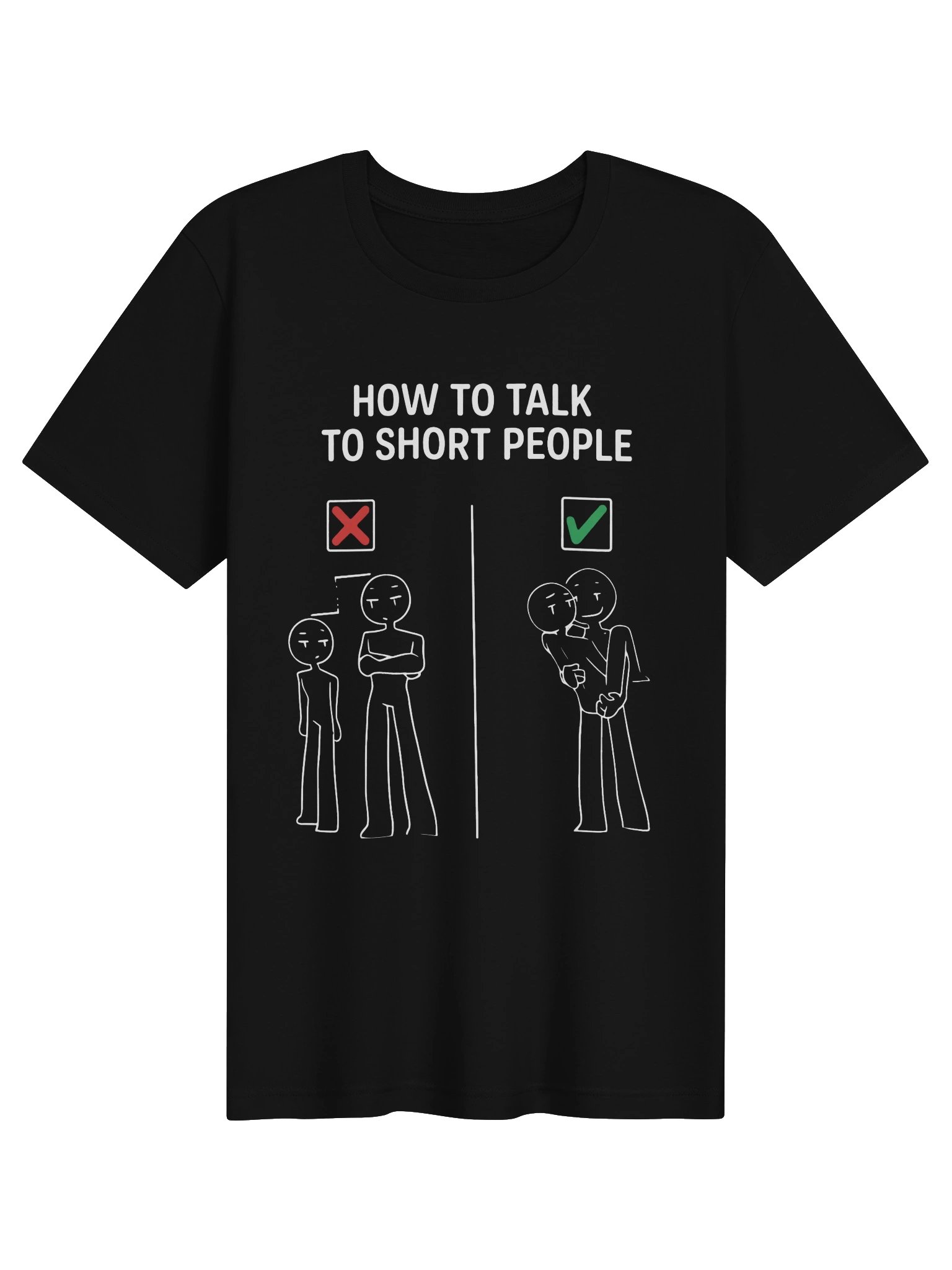 How To Talk To Short People Funny Graphic | Sarcastic Meme product image (1)