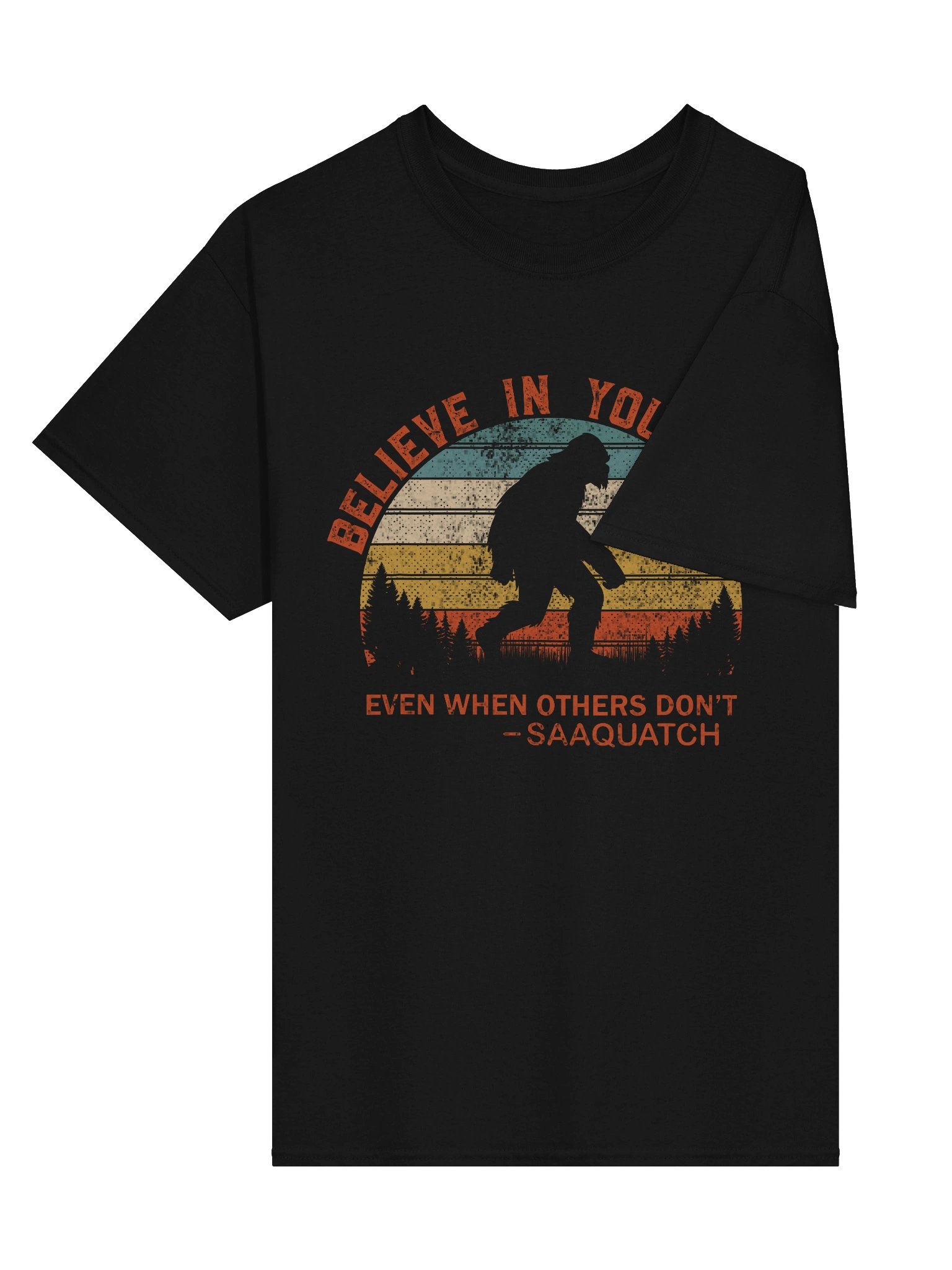 Believe in Yourself Sasquatch Tee product image (2)