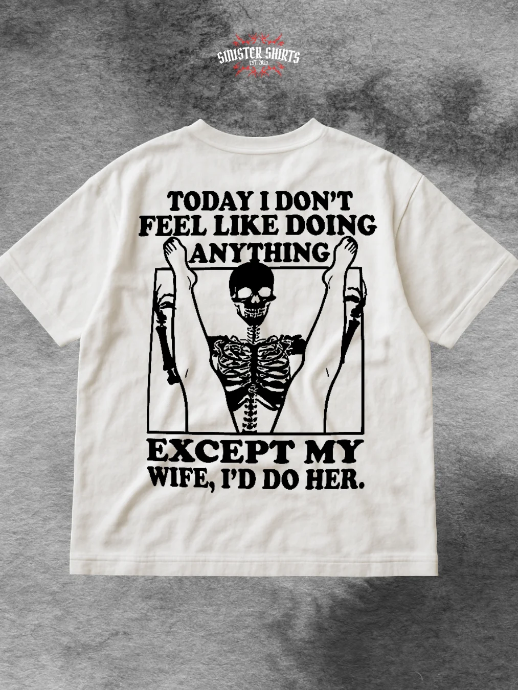 Today I Don't Feel Like Doing Anything Except For My Wife, I'll Do Her Shirt (Back Printed) product image (1)