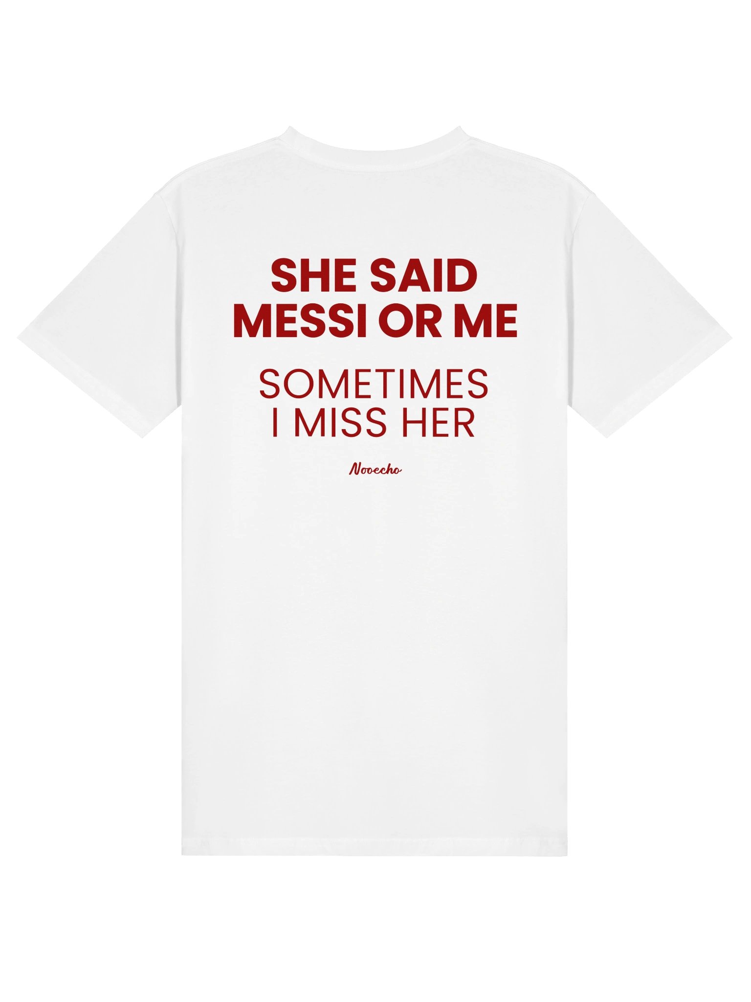 She Said Messi or Me – Funny Unisex Graphic T-Shirt product image (38)