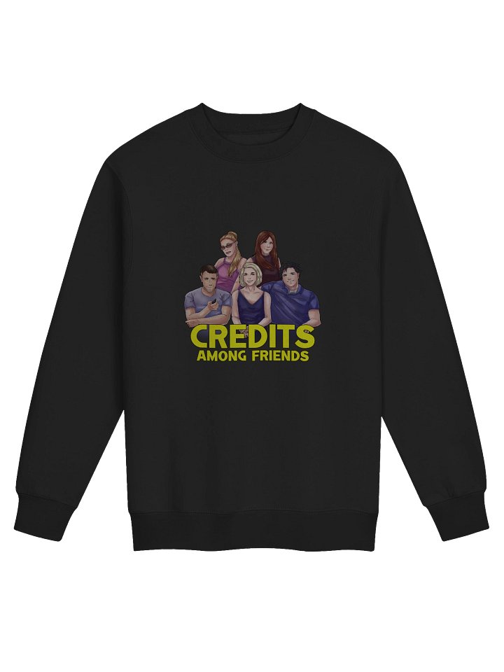 Credits Among Friends - Crewneck Sweatshirt product image (1)