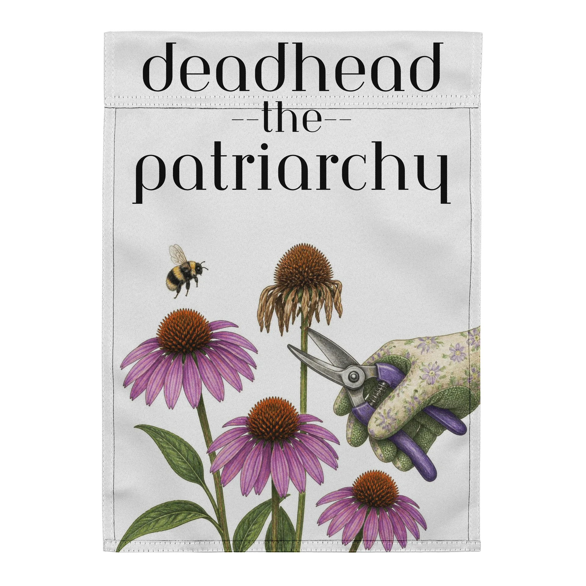 "Deadhead the Patriarchy" Garden Flag product image (2)
