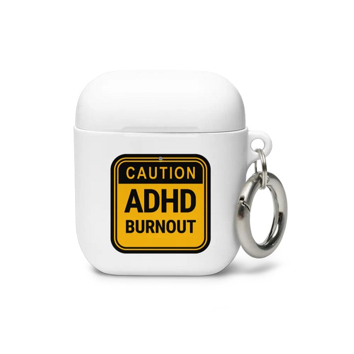 CAUTION: ADHD BURNOUT (black outline) airpods case product image (14)