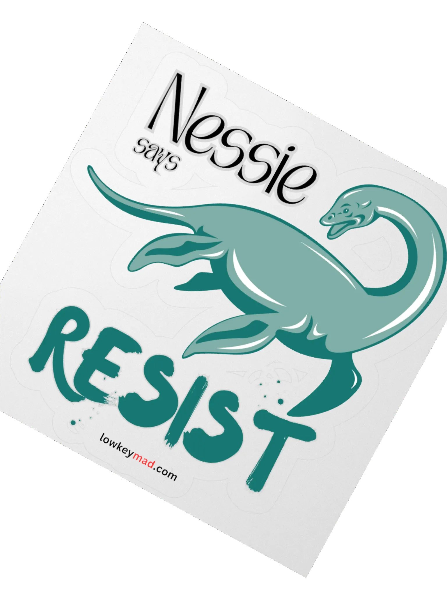 Nessie Resists Sticker product image (3)