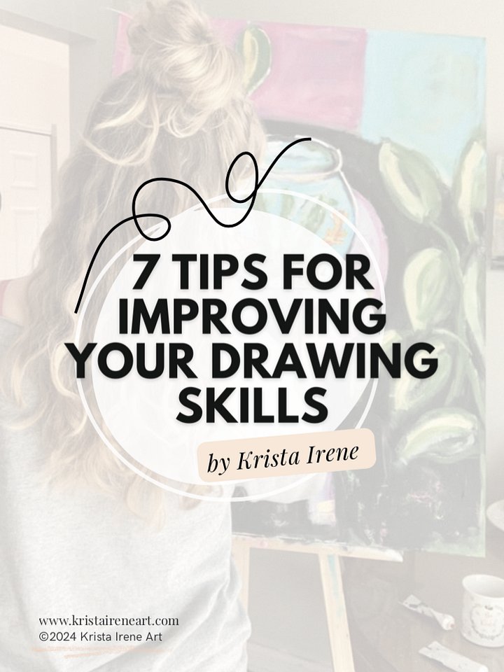 7 Tips for Improving Your Drawing Skills - (Downloadable/Printable eBook) product image (1)