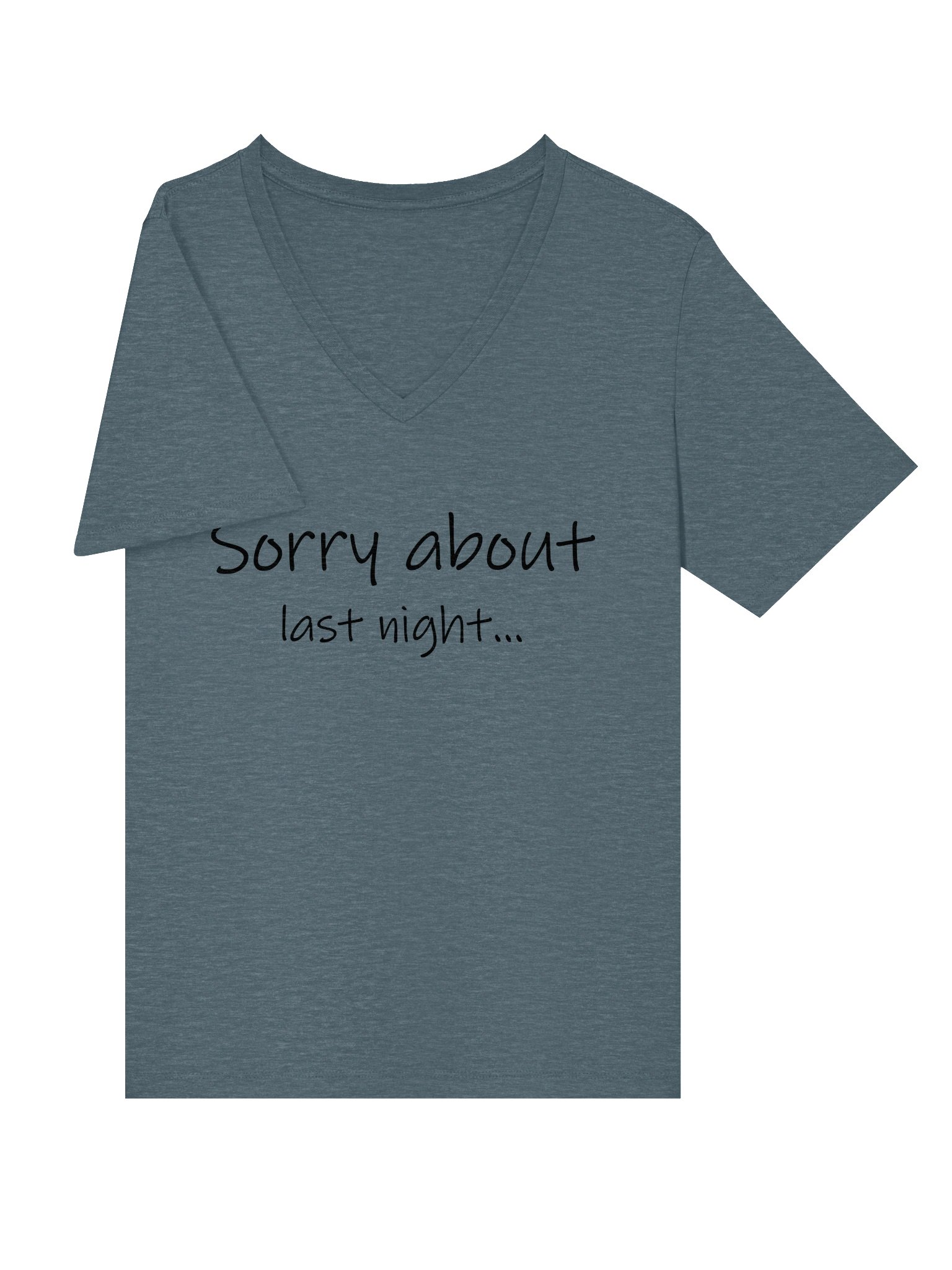 Sorry About Last Night Wms V Neck Tee product image (13)