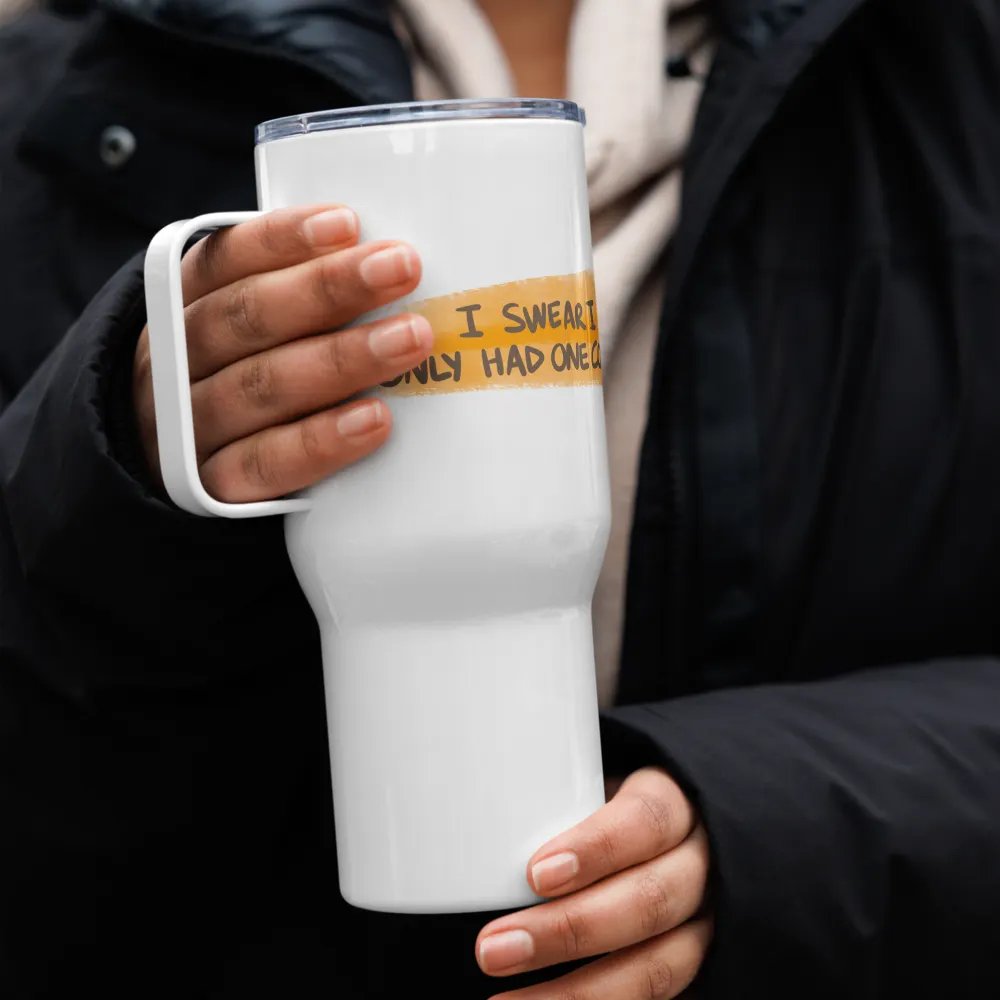 I Swear I Only Had One Coffee Travel Mug product image (8)
