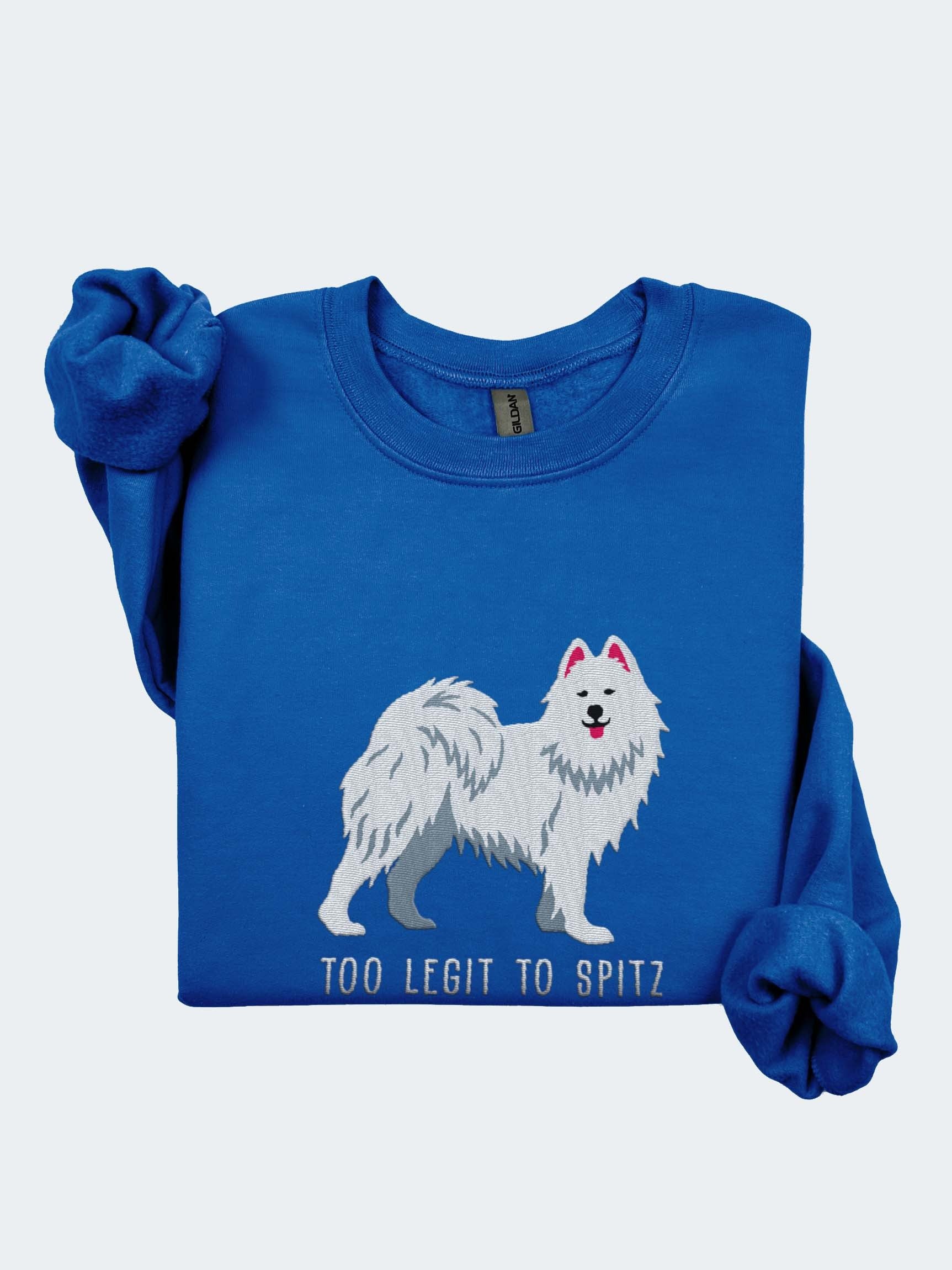 Too Legit to Spitz Sweatshirt (Embroidered) of a Samoyed product image (1)