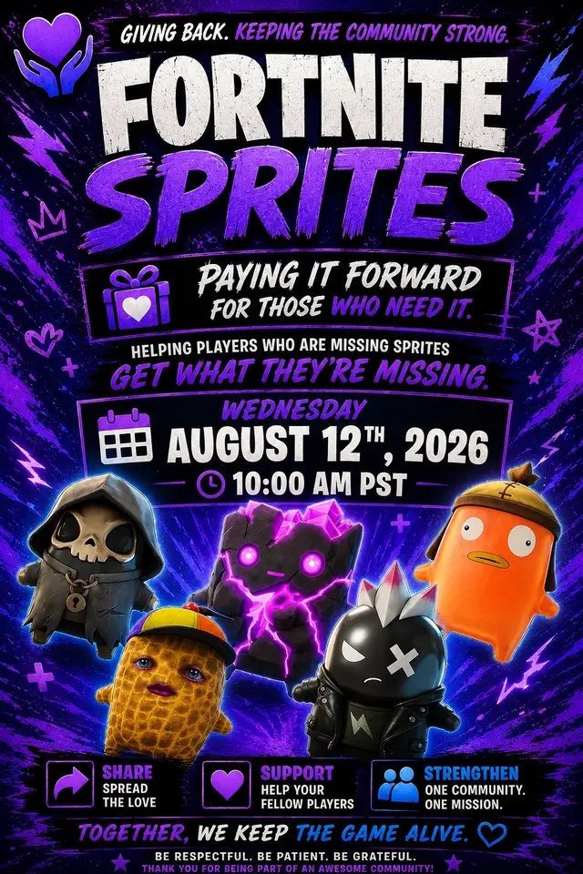 COMMUNITY GIVEBACK FOR ANYONE MISSING SPRITES WILL BE LIVE FROM 10am PST LETTING PEOPLE JOIN MY LOBBIES TO GET SPRITES THEY’RE MISSING EVERYONE IS WELCOMED #Fortnite #datonenative #fortniteupdate #epicgames #gaming 