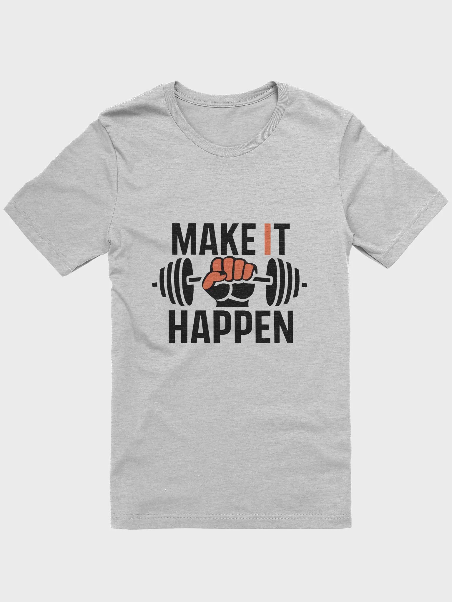 Make It Happen T-Shirt product image (3)