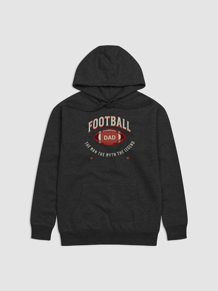 Legendary Football Dad Premium Hoodie product image (6)