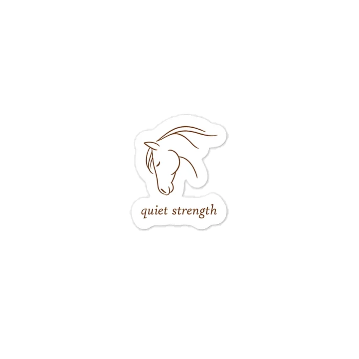 Quiet Strength Sticker product image (1)