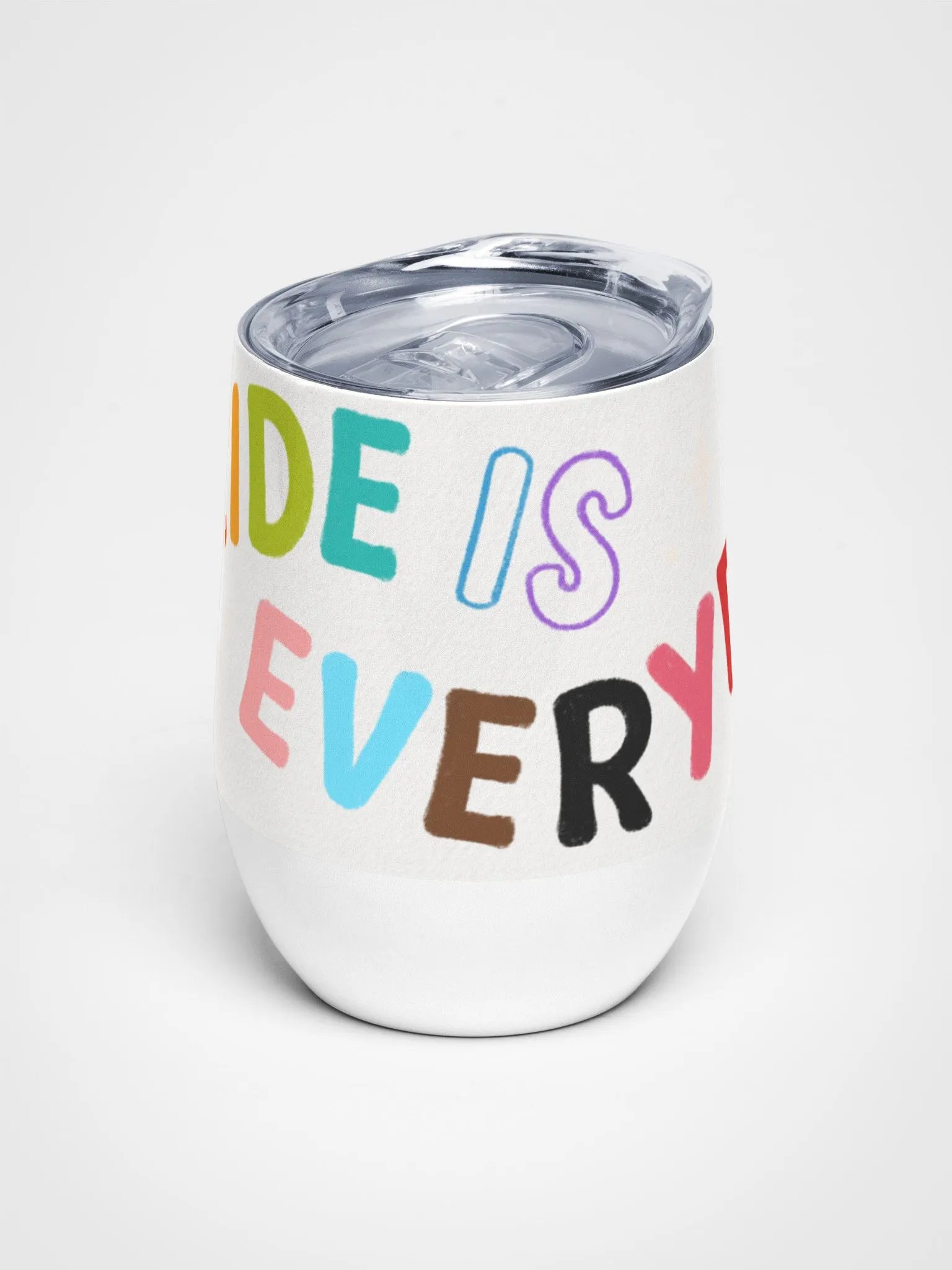 Pride Is Everyday Wine Sipper product image (1)