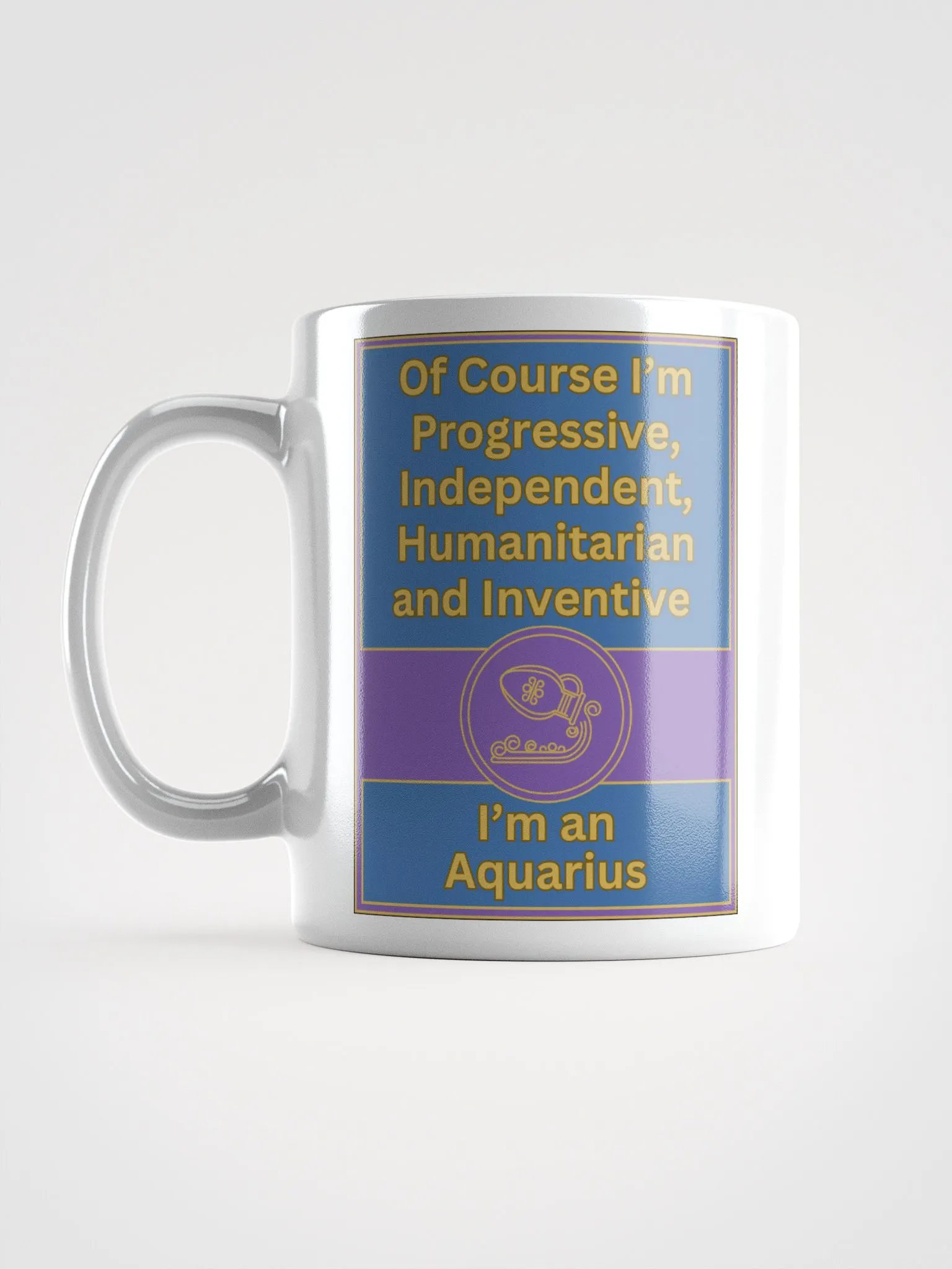 Of Course I’m Aquarius Zodiac Sign Mug, Zodiac Sign Vibes Mug, Aquarius Mug, Astrological Mug product image (7)
