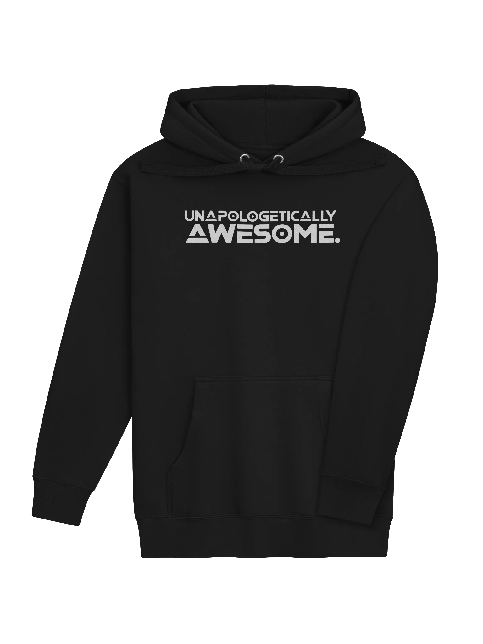 Unapologetically Awesome. — Bold Statement Hoodie product image (43)