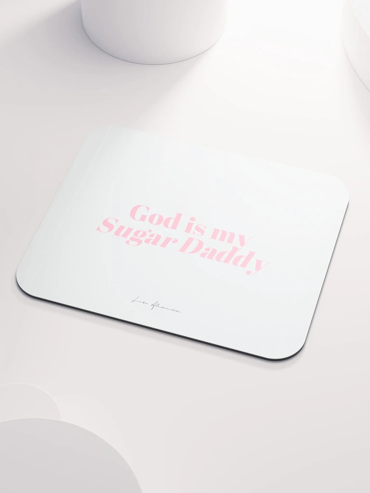 God is my Sugar Daddy Mouse Pad product image (3)
