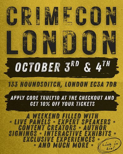 Heading to @crimecon_uk this year? Use code Truly10 at the checkout and get 10% off your tickets 🖤

#crimecon #truecrimecommu...