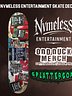 Nvmeless Entertainment Skate Deck