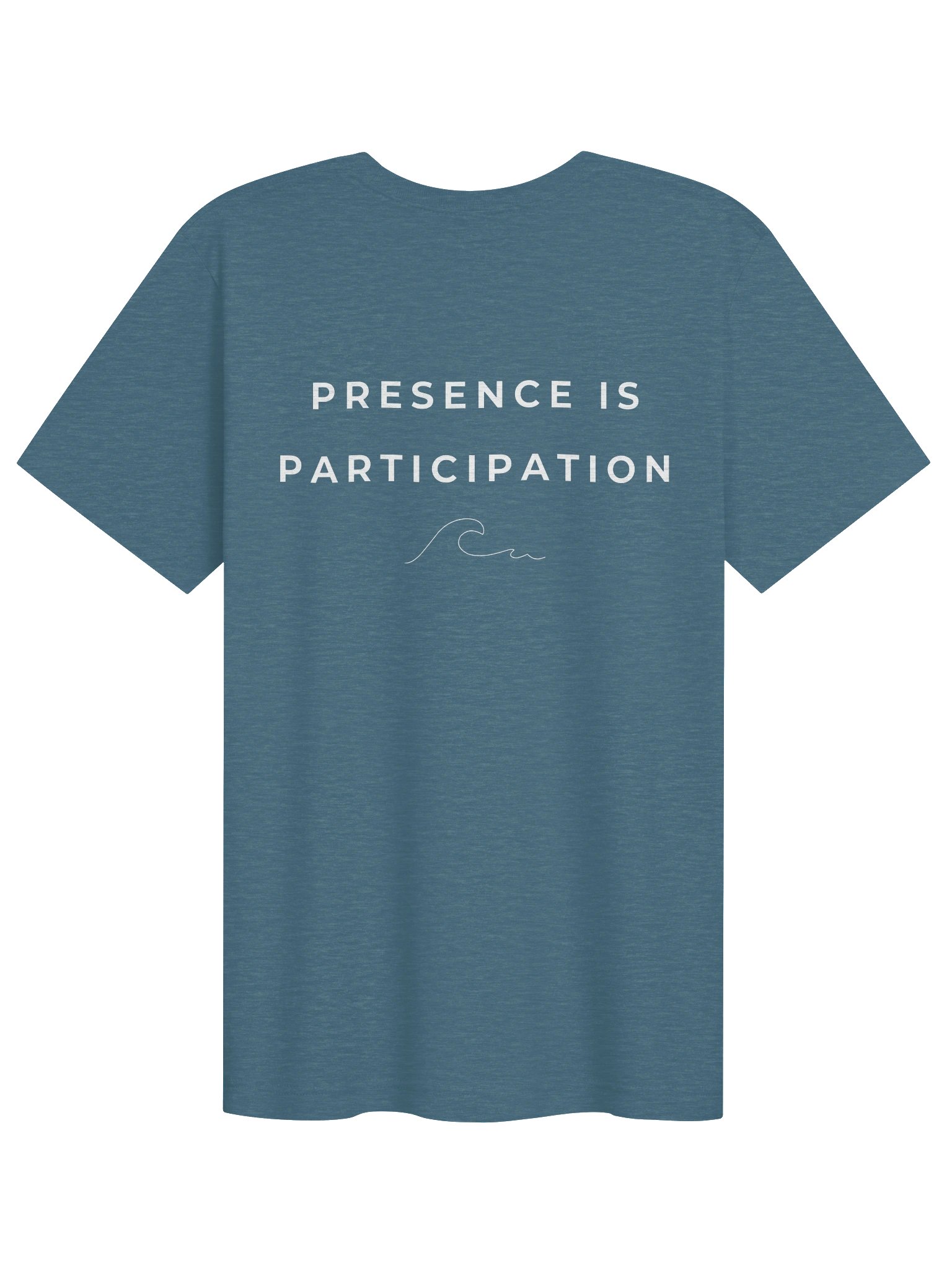Presence is Participation (T-Shirt) product image (2)