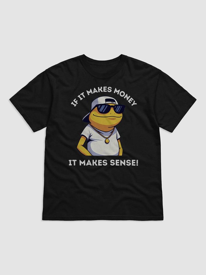 Turbo Glasses (T-Shirt) - If It Makes Money, It Makes Sense! product image (1)