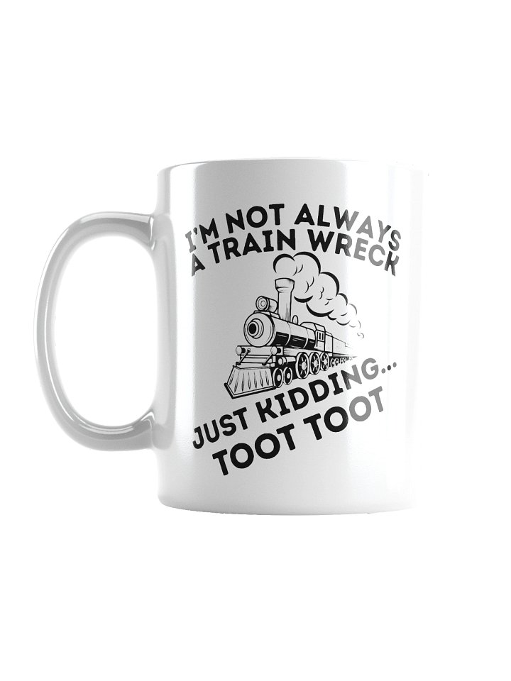 I'm A Train Wreck product image (1)