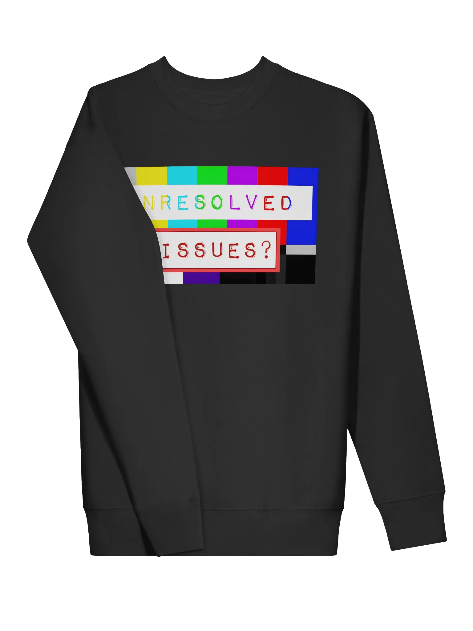 UNRESOLVED ISSUES?™ | Bold Statement Graphic Sweatshirt | Faith-Inspired Conversation Starter product image (34)